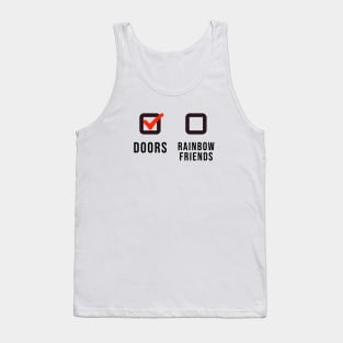 Doors or Rainbow Friends! Tank Top